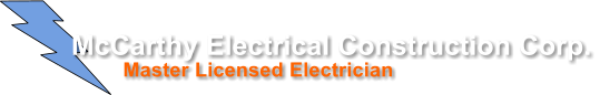 Master Licensed Electrician McCarthy Electrical Construction Corp.